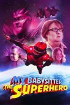 Моя няня - супергерой онлайн безкоштовно