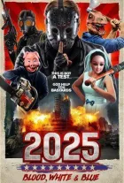 2025: Кривавий, білий і синій онлайн безкоштовно