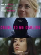 Повзи до мене, люба. онлайн безкоштовно
