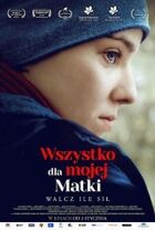 Усе для моєї матері онлайн безкоштовно