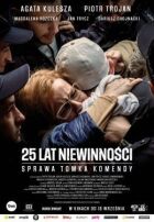 25 років невинуватості: Справа Томека Коменди онлайн безкоштовно