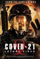 COVID-21: Смертельний вірус онлайн безкоштовно