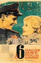 О шостій годині вечора після війни онлайн безкоштовно