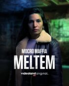 Марокканська мафія: Мельтем онлайн безкоштовно