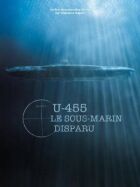 U-455. Таємниця зниклої субмарини онлайн безкоштовно