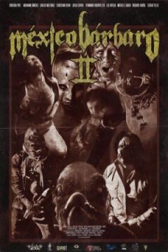 Варварська Мексика 2