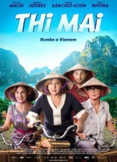 Thi Mai, rumbo a Vietnam онлайн безкоштовно