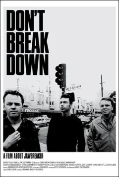 Не розпадайтеся: Фільм про гурт &quot;Jawbreaker &quot; онлайн безкоштовно