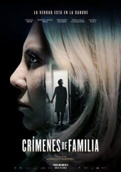 Crímenes de familia онлайн безкоштовно