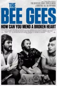 Історія гурту Bee Gees: Як зібрати розбите серце онлайн безкоштовно