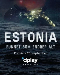 "Естонія": Знахідка, яка змінює все онлайн безкоштовно
