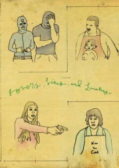 Коханці, брехуни і психи