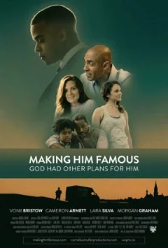Зробити його знаменитим Making Him Famous