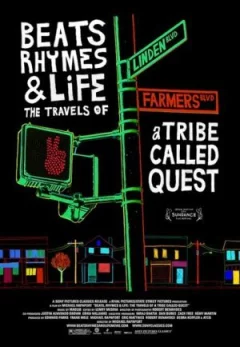 Біти, рими та життя: Подорожі гурту A Tribe Called Quest онлайн безкоштовно