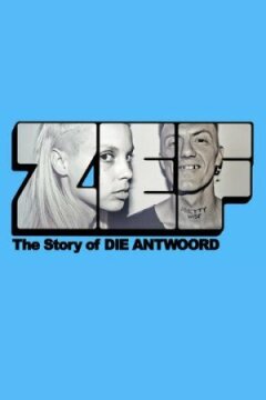 ZEF: Історія Die Antwoord онлайн безкоштовно