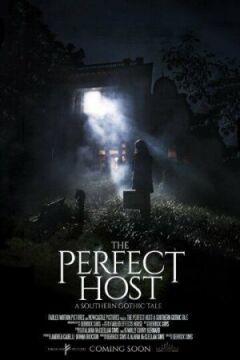 The Perfect Host: A Southern Gothic Tale онлайн безкоштовно